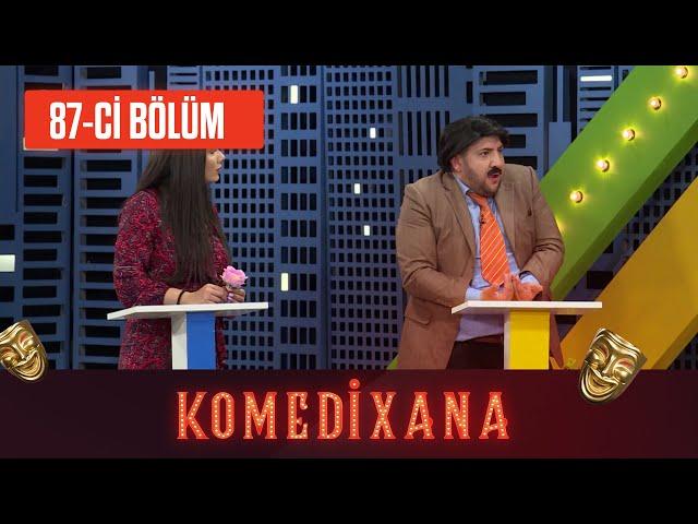 Komedixana 87-ci Bölüm  25.04.2021