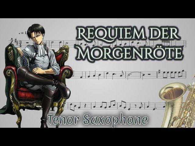 Shigenki no Kyojin Season 3 Ending - Requiem der Morgenröte (Tenor Saxophone)