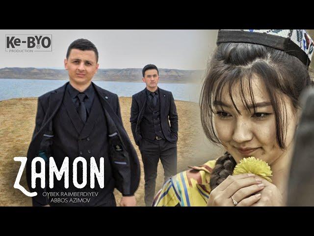 Oybek Raimberdiyev & Abbos Azimov  "Zamon" (Клип премьера)