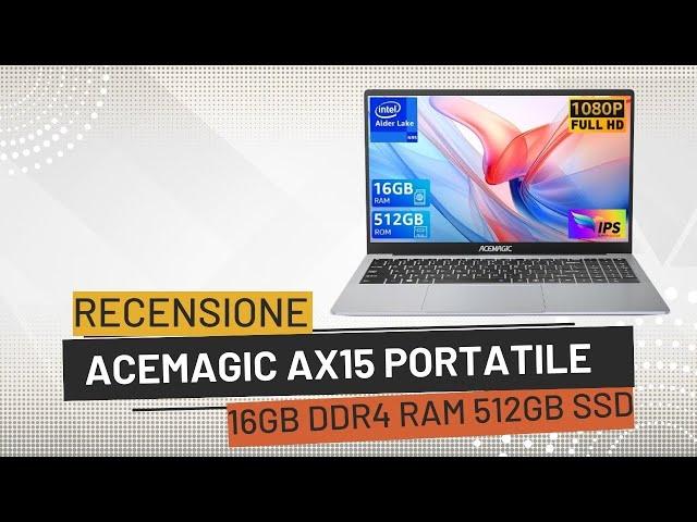 ACEMAGIC AX15 PC Portatile 15.6" Recensione