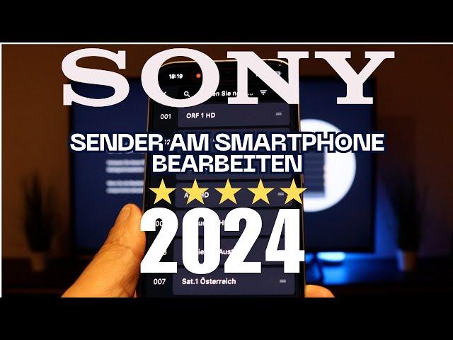 SONY TV 2024 Senderliste am Smartphone sortieren