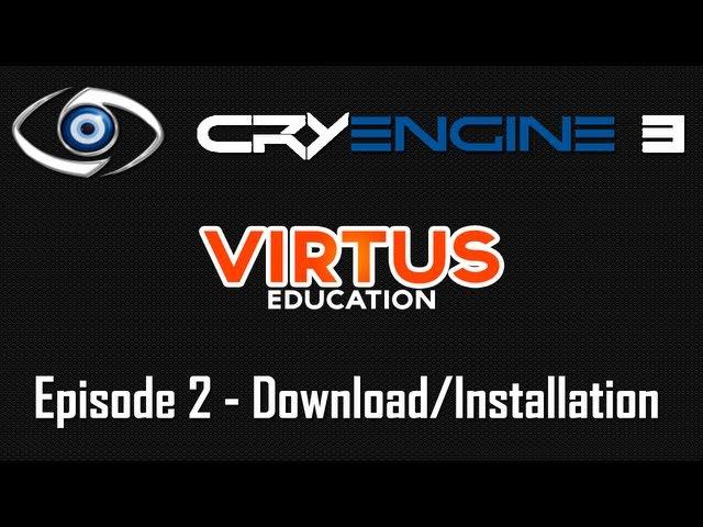 Cryengine 3 SDK Beginner Tutorial Series - #2 Download & Installing the SDK