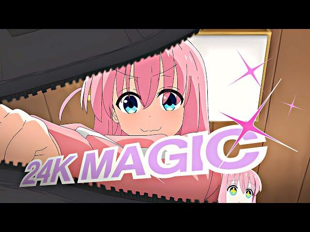 24k Magic! | bocchi the rock (AMV/Edit) 4K!