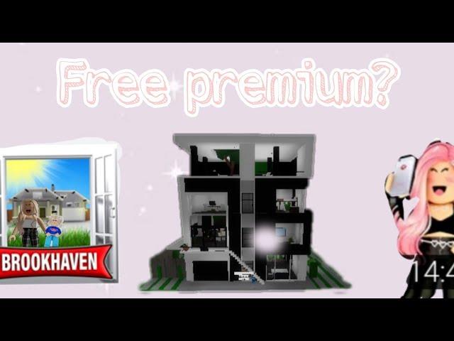 Free premium in brookhaven- glitch?!!