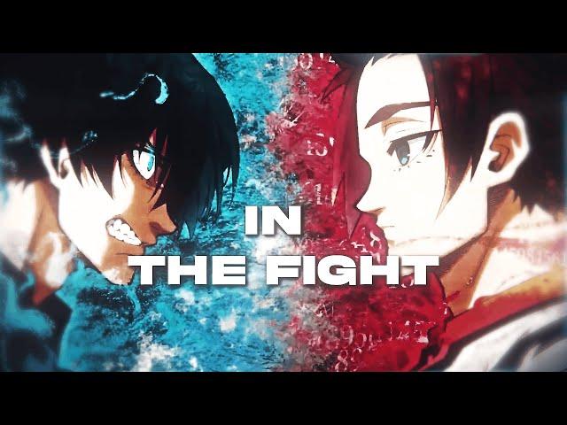 Blue Lock Season 2「AMV」- Back In The Fight