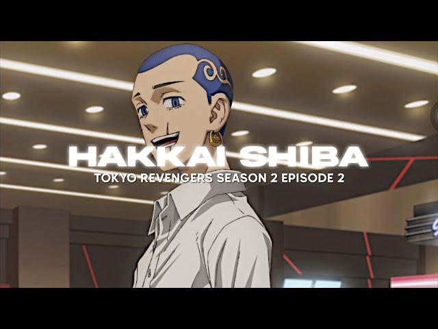 Hakkai Shiba | Tokyo Revengers Season 2 Episode 2