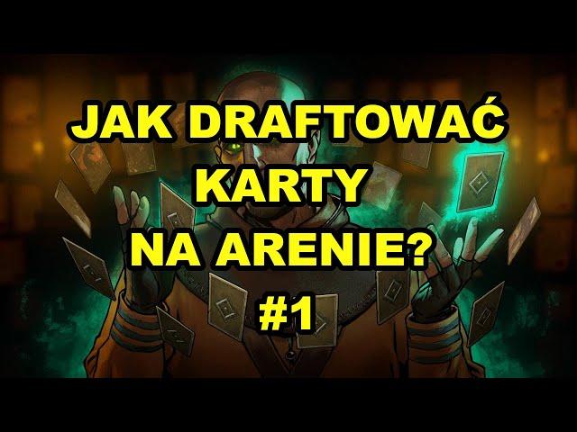 Jak draftować karty na Arenie? #1 | Gwint Arena