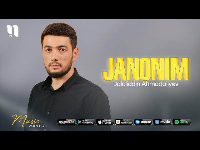 Jaloliddin Ahmadaliyev - Janonim (jonli ijro 2021)