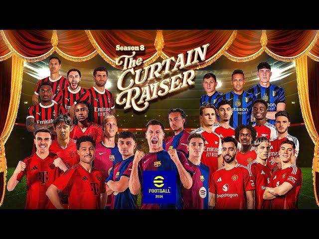 eFootball™ 2024 / Season8 "The Curtain Raiser" Official Trailer