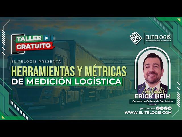 Herramientas y Métricas de Medición Logística