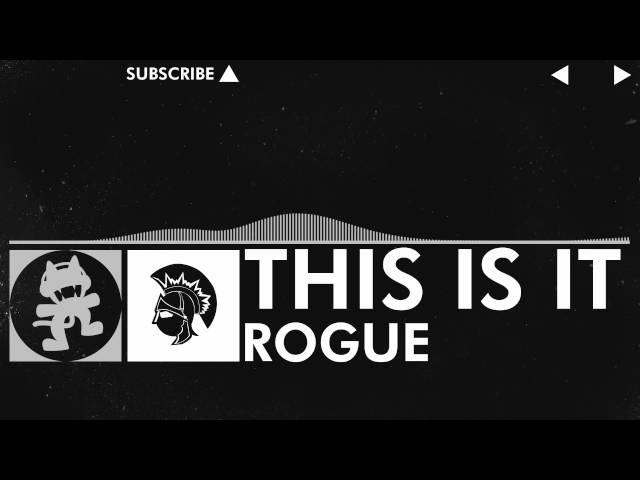 Rogue - This is it [Monstercat FREE Release]