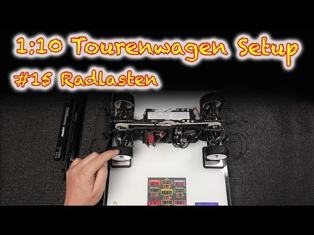 1:10 Tourenwagen Setup - #15 Radlasten