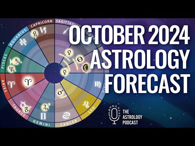 Astrology Forecast for October 2024