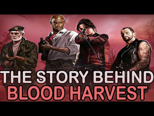 The Story Behind Blood Harvest