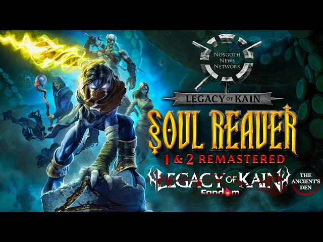 Nosgoth News Network: Soul Reaver 1-2 Remastered Officially Announced!