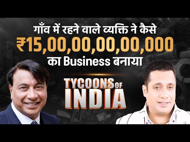 Success Strategies of Arcelor Laxmi Mittal | Case Study |Tycoons of India| Dr Vivek Bindra