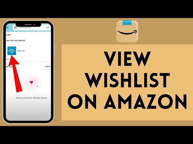 How to View Wishlist on Amazon (2024) | See Wishlist on Amazon