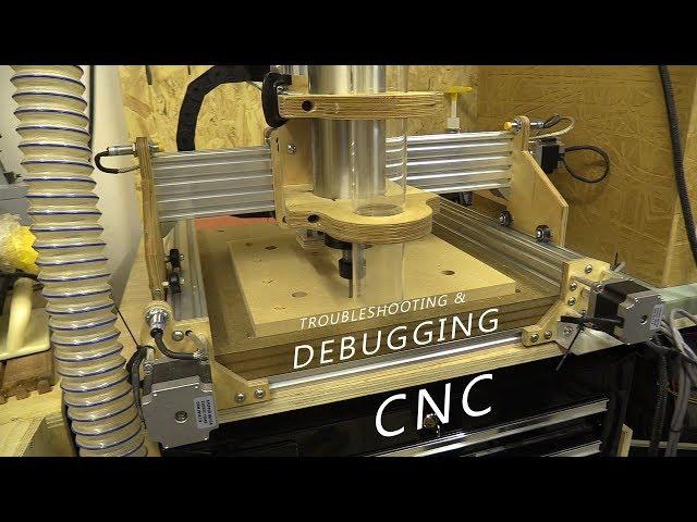 #18a Debugging CNC Router Machine and Controller Enclosure #18a / Troubleshooting