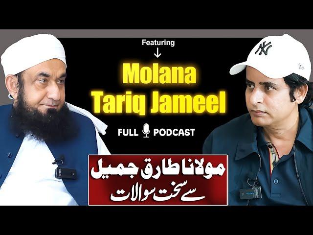 Molana Tariq Jameel Exclusive Interview | Podcast with Irshad Bhatti