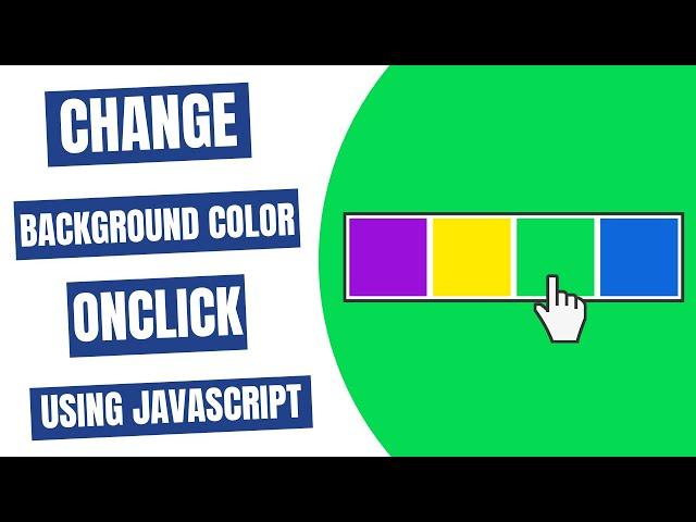 Change Background Color onclick using JavaScript