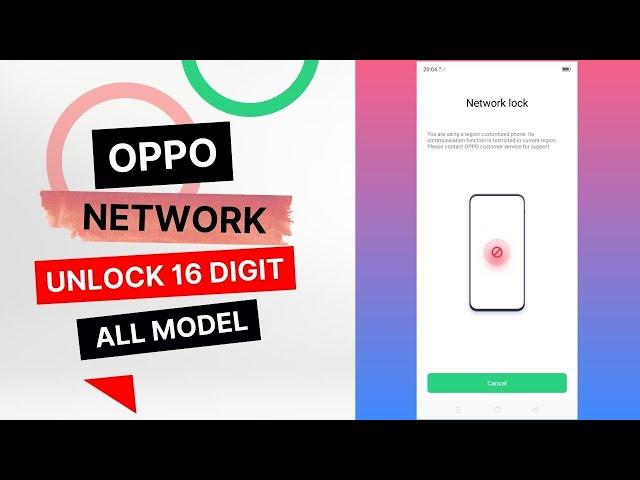 OPPO F21 Pro Network Unlock | OPPO RENO 7 Network Unlock | OPPO Network 16 Digit Country Unlock 2022