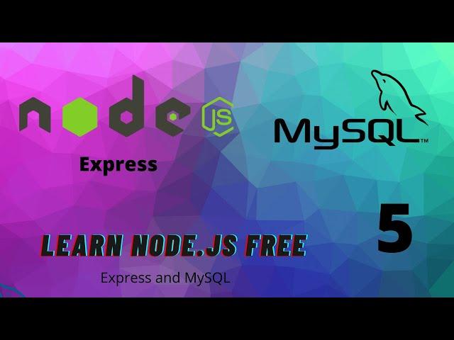 Node.js Tutorial - MySQL connection and queries | 5