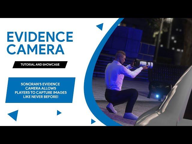 FiveM™️ | Evidence Camera | Sonoran Software