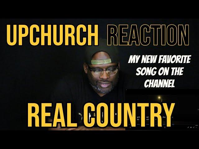 DJ Mann Reacts | Upchurch | Real Country