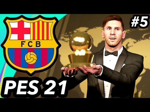 THE BEST PLAYER IN THE WORLD! - PES 2021 Barcelona Career Mode #5