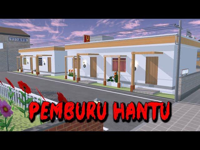 PEMBURU HANTU || HORROR MOVIE SAKURA SCHOOL SIMULATOR