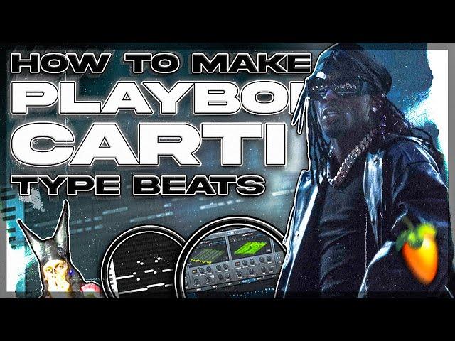 How To Make Evil PLAYBOI CARTI Type Beats Like 'K*tam*ne' (FL STUDIO)