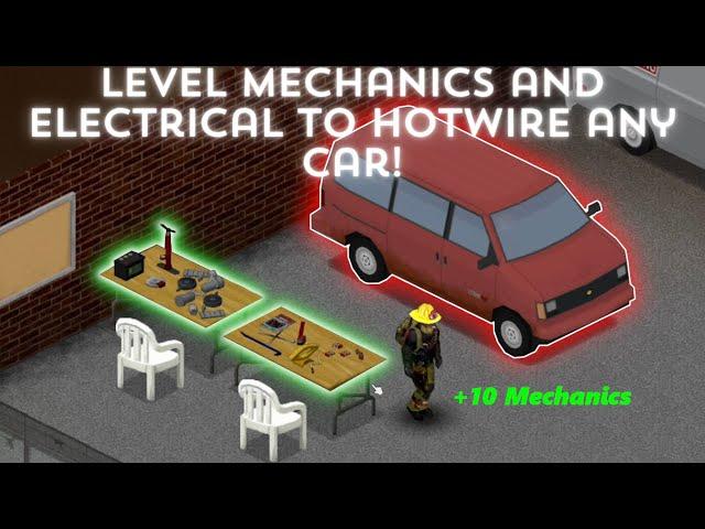 How to level mechanics and electrical FAST. Hotwire cars in Project Zomboid 100 days