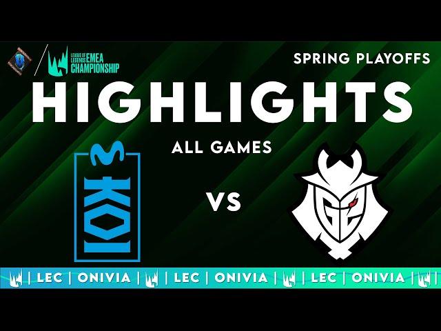 MKOI vs G2 ALL GAMES Highlights | LEC Spring Playoffs 2025 | Movistar KOI vs G2 Esports by Onivia
