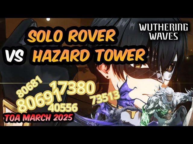 Solo Spectro Rover Vs Hazard/Middle Tower (TOA March 2025) | Wuthering Waves