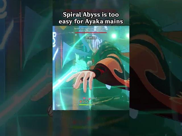 SPIRAL ABYSS IS TOO EASY FOR AYAKA MAINS