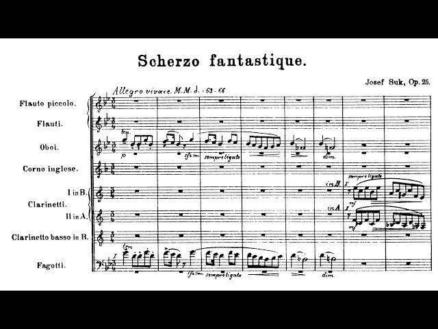 Josef Suk - Scherzo Fantastique, Op. 25 (1902-03)