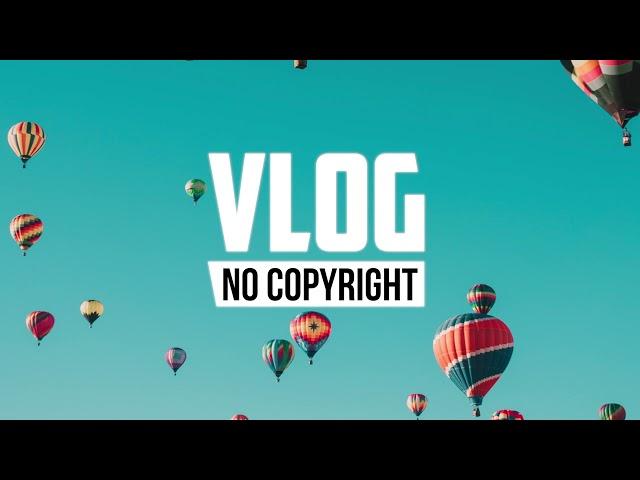 FIVILI - Vibez (Vlog No Copyright Music)