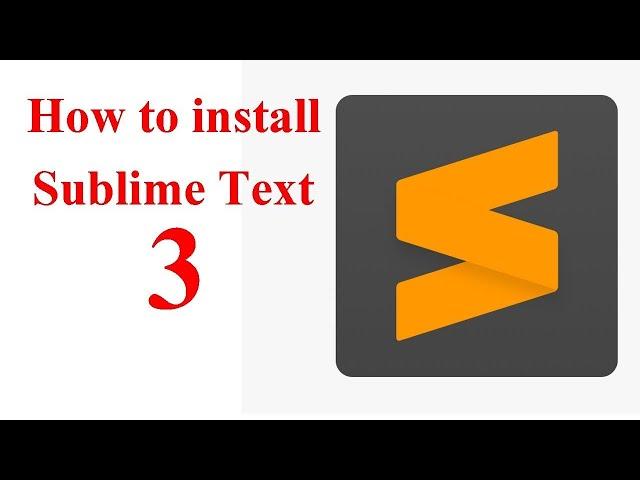 How To Download And Install Sublime Text 3  | | Introduction | |  Windows-10,8,7