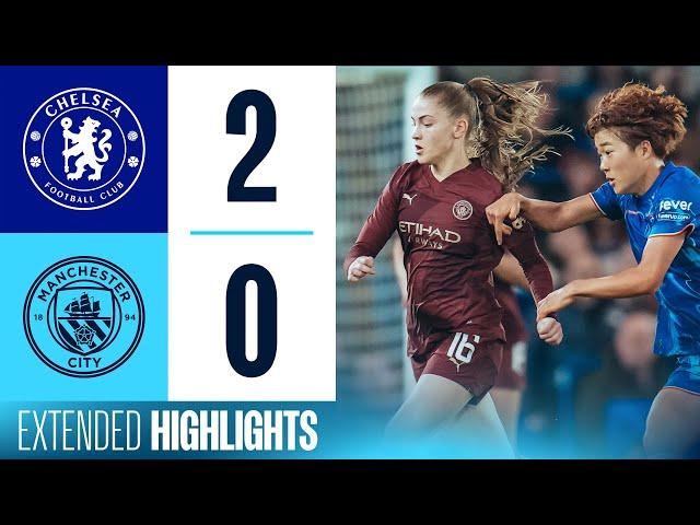 EXTENDED HIGHLIGHTS | CHELSEA 2-0 MAN CITY | City suffer defeat at Stamford Bridge | WSL