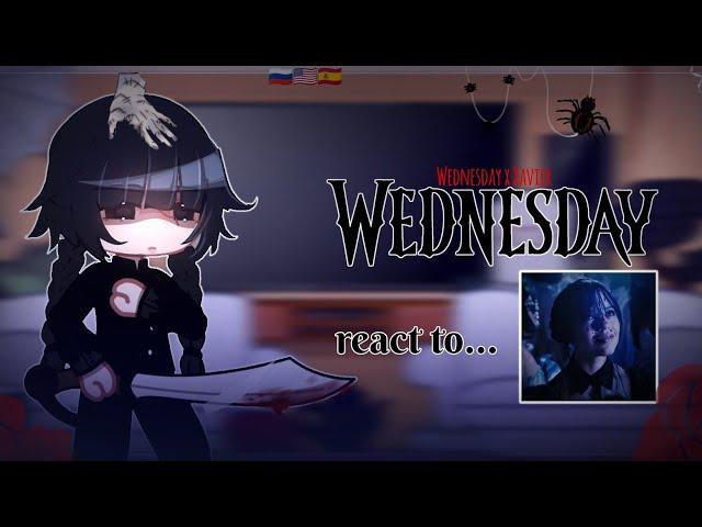 //Wednesday react to..//Gacha club,life/Wednesday/Spoilers/Wednesday x Xavier/