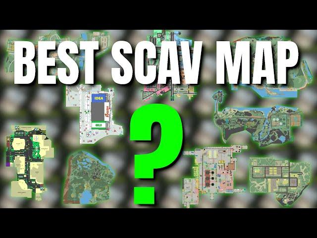 What Is The Best Map To SCAV On? - Escape From Tarkov