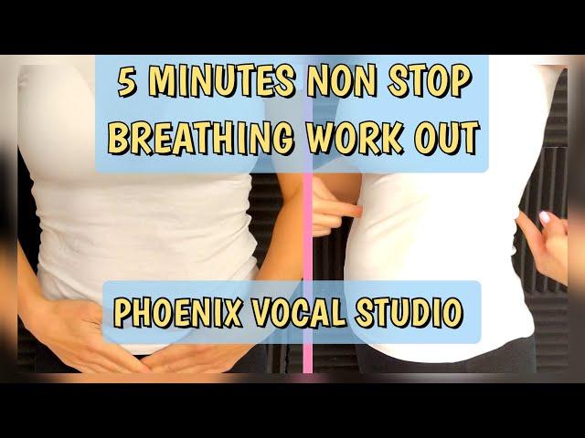 5 Minutes Non Stop BREATHING Work out / Phoenix Vocal Studio #breathing #vocalexercises #stamina