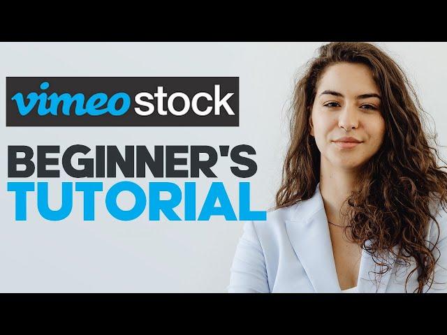 How to Use Vimeo Stock: A Comprehensive Guide to Accessing High-Quality Stock Footage