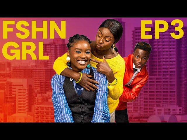 FSHN GRL - Episode 3