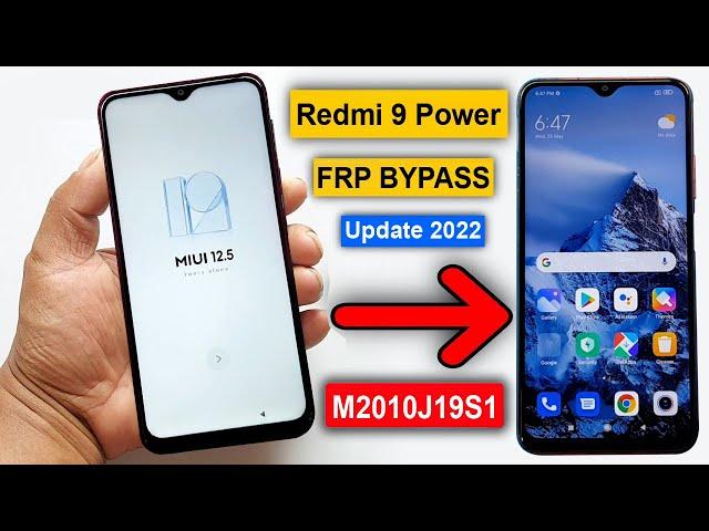 Redmi 9 Power Frp Bypass | MIUI 12.5 Unlock | Redmi 9 Power (M2010J19S1) Google Lock New Method 2022