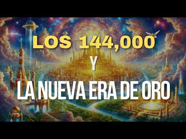 La Profecía de los 144,000: Despertar Espiritual y la Nueva Era de Oro