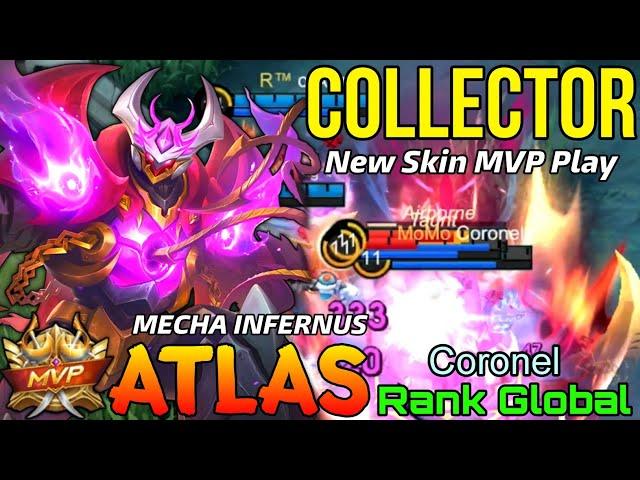 Mecha Infernus Atlas New COLLECTOR Skin - Top Global Atlas by Coronel - Mobile Legends