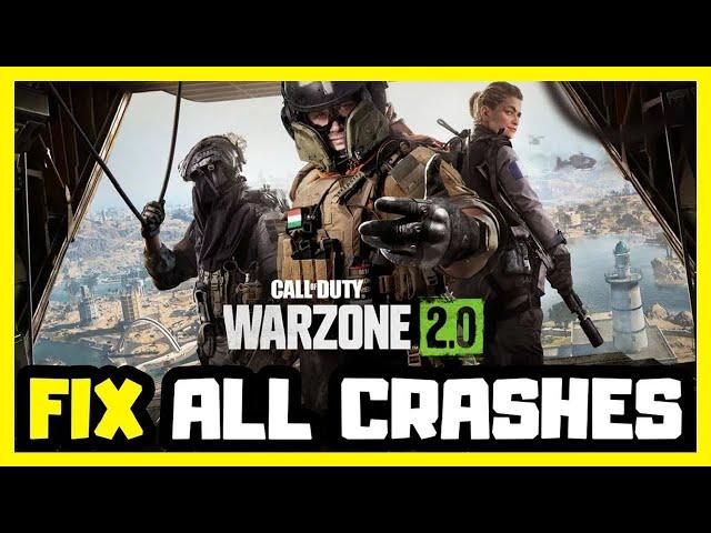 FIX Call of Duty: Warzone 2 Crashing, Not Launching, Freezing & Black Screen