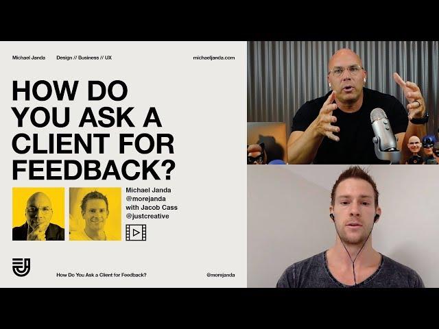 How To Ask for Client Feedback