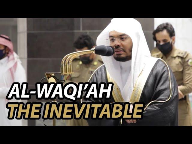 SURAH WAQI'AH | SHEIKH YASSER DOSSARY